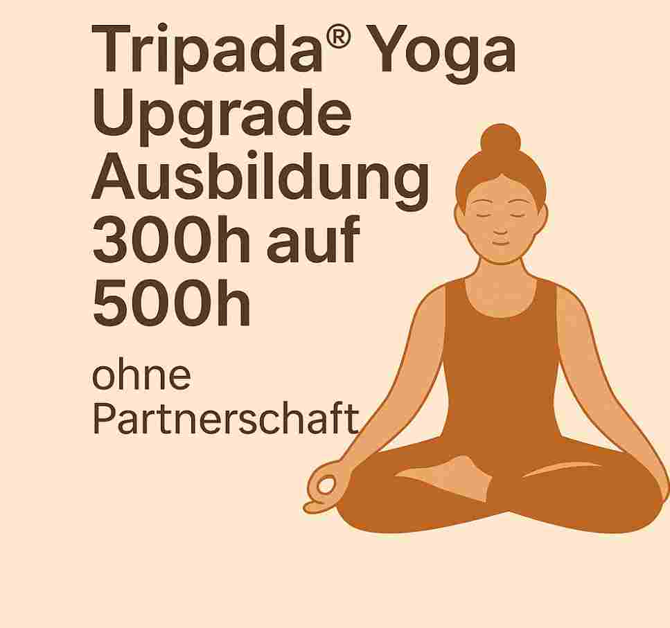Tripada® Yoga Upgrade 300h auf 500h – ohne Partnerschaft
